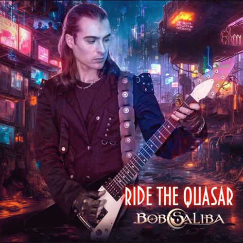 Bob Saliba : Ride the Quasar